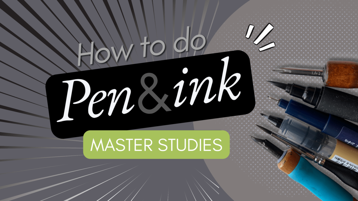 Cover image for blog on how to do master studies for pen and ink