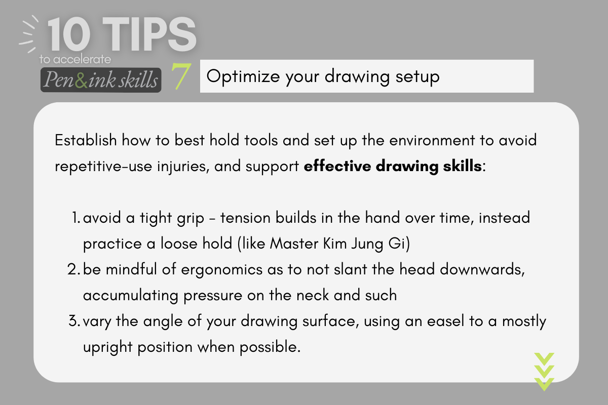 Optimize your drawing set up to improve pen & ink skills