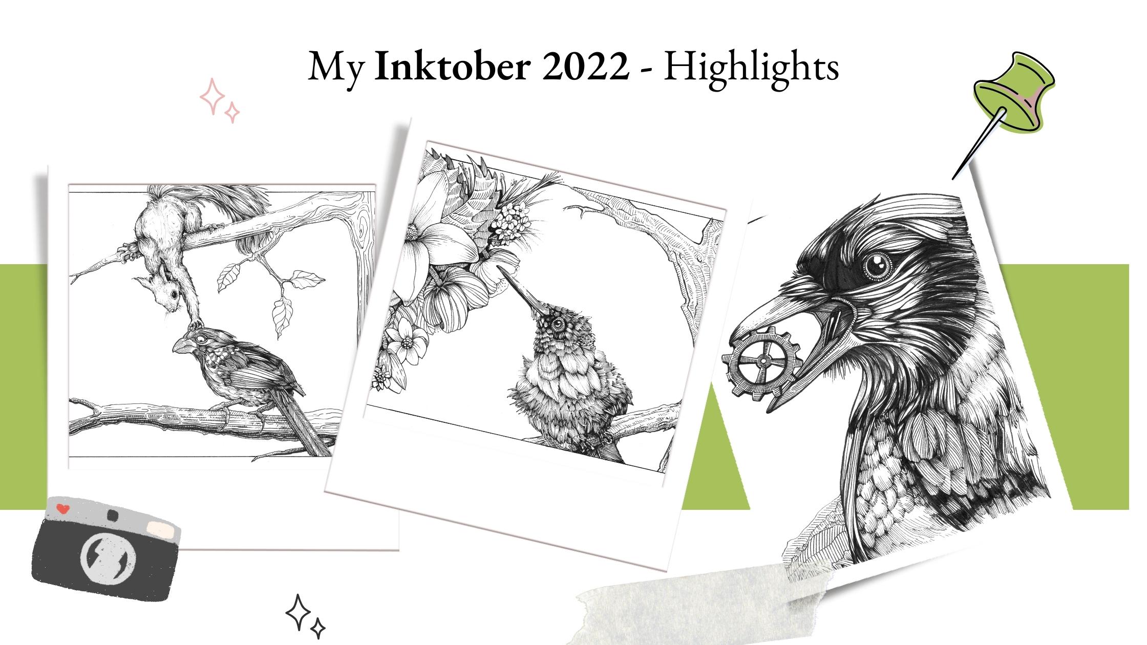 Highlight images from my 2022 Inktober challenge